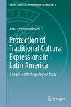 Protection of Traditional Cultural Expressions in Latin America