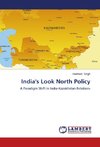 India's Look North Policy