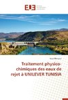 Traitement physico-chimiques des eaux de rejet à UNILEVER TUNISIA