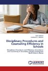 Disciplinary Procedures and Counseling Efficiency in Schools