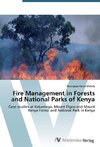 Fire Management in Forests and National Parks of Kenya