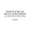 Tradition of the Law and Law of the Tradition