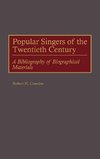 Popular Singers of the Twentieth Century