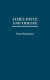 James Joyce and Trieste