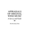 Appraisals of Original Wind Music