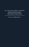 The Cultivation of Body and Mind in Nineteenth-Century American Delsartism