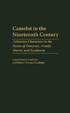 Camelot in the Nineteenth Century