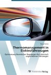 Thermomanagement in Elektrofahrzeugen
