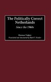 The Politically Correct Netherlands