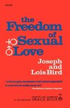 The Freedom of Sexual Love (Complete and Unabridged)