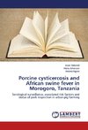 Porcine cysticercosis and African swine fever in Morogoro, Tanzania