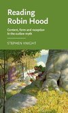 Knight, S: Reading Robin Hood