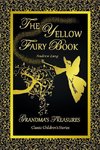 THE YELLOW FAIRY BOOK - ANDREW LANG