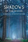 Shadows in the Woods