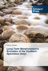 Long-Term Morphotectonic Evolution of the Southern Apennines (Italy)