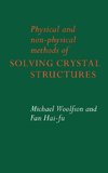 Physical and Non-Physical Methods of Solving Crystal Structures
