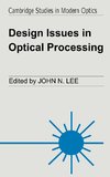 Design Issues Optical Processi