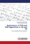Applications of TVD and ENO Algorithms in 2D and 3D