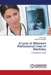 A Look at Women's Professional Lives in Dentistry