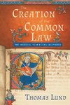 Lund, T: Creation of the Common Law