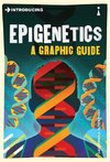 Epigenetics: A Graphic Guide