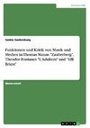 Funktionen und Kritik von Musik und Medien in Thomas Manns 