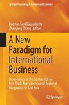 A New Paradigm for International Business