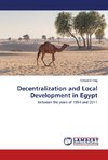 Decentralization and Local Development in Egypt
