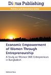 Economic Empowerment of Women Through Entrepreneurship