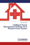 Intelligent Power Management Strategy for A Hospital Power System