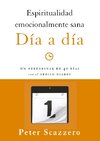 El Espiritualidad emocionalmente sana - D¿¿a a d¿¿a