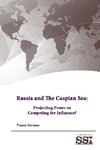 Russia and The Caspian Sea