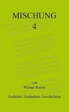 Mischung 4