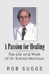 A Passion for Healing