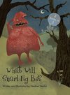 What Will Snarl Fig Be? / Nutsy and Her Tree