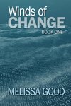 Winds of Change-Book One