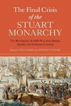 Final Crisis of the Stuart Monarchy