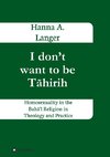 I don't want to be Tahirih