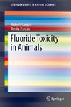 Fluoride Toxicity in Animals