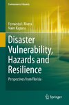 Disaster Vulnerability, Hazards and Resilience