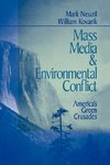 Neuzil, M: Mass Media and Environmental Conflict