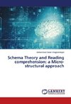 Schema Theory and Reading comprehension: a Micro-structural approach