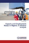 Exports and Employment Nexus in Nigeria: A sectoral analysis