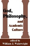 God, Philosophy and Academic Culture