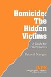 Spungen, D: Homicide: The Hidden Victims