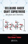 Cellulose-Based Graft Copolymers