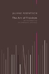 The Art of Freedom