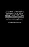 Literacy in Science, Technology, and the Language Arts