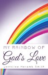 My Rainbow of God's Love