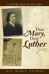 Dear Mary, Dear Luther